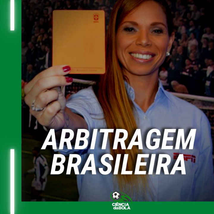 Desafios da arbitragem brasileira no futebol