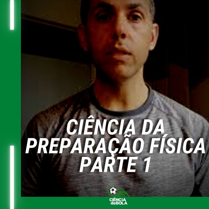 A Ciência da Preparação Física – parte 1