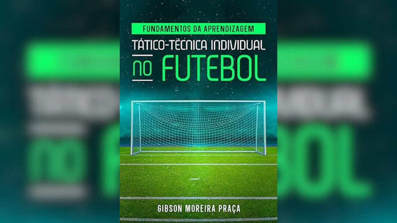 Lançamento de livro sobre aprendizagem no Futebol é destaque na semana